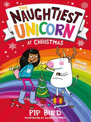 cover image of The Naughtiest Unicorn at Christmas